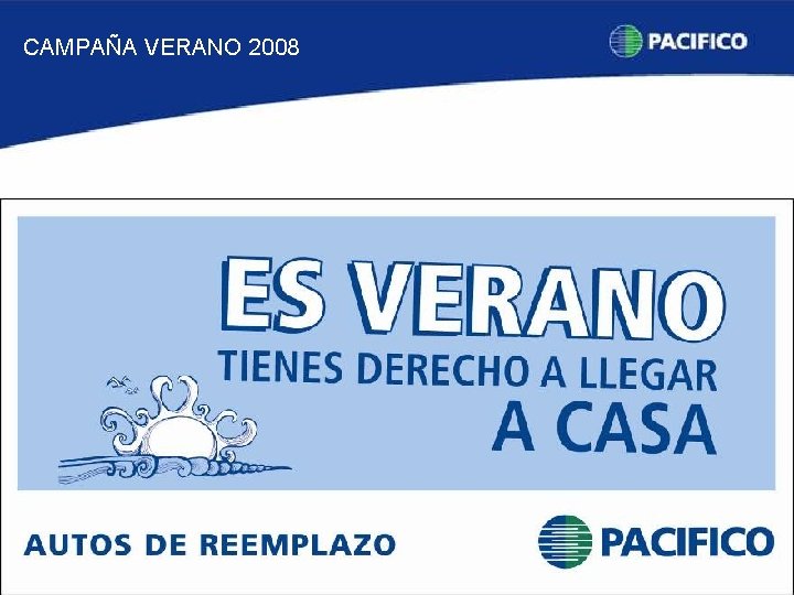 CAMPAÑA VERANO 2008 