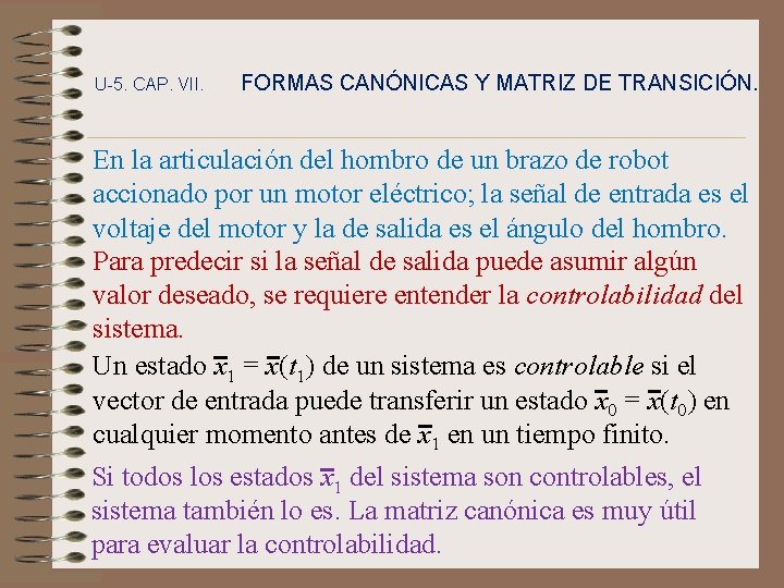 U-5. CAP. VII. FORMAS CANÓNICAS Y MATRIZ DE TRANSICIÓN. En la articulación del hombro
