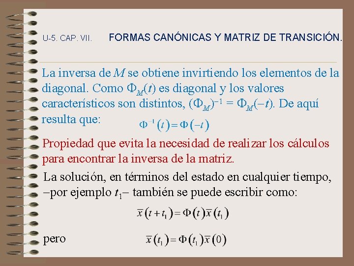 U-5. CAP. VII. FORMAS CANÓNICAS Y MATRIZ DE TRANSICIÓN. La inversa de M se