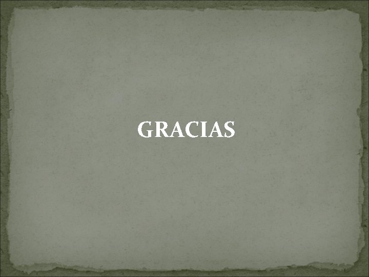 GRACIAS 