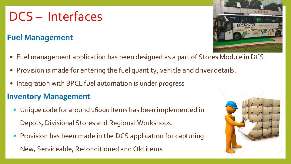 DCS – Interfaces Fuel Management • Fuel management application has been designed as a