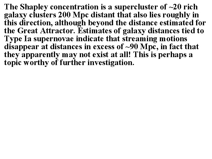 The Shapley concentration is a supercluster of ~20 rich galaxy clusters 200 Mpc distant