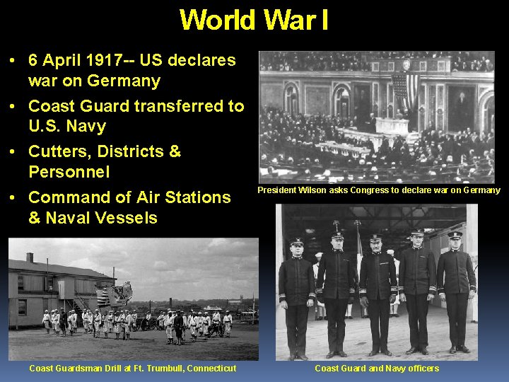 World War I • 6 April 1917 -- US declares war on Germany •