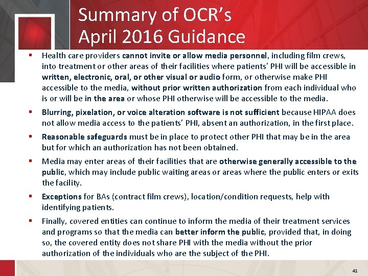 Summary of OCR’s April 2016 Guidance § Health care providers cannot invite or allow