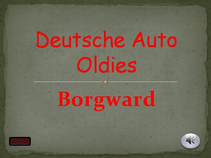 Deutsche Auto Oldies Borgward 