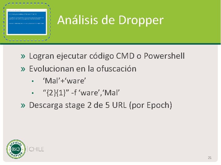 Análisis de Dropper » Logran ejecutar código CMD o Powershell » Evolucionan en la