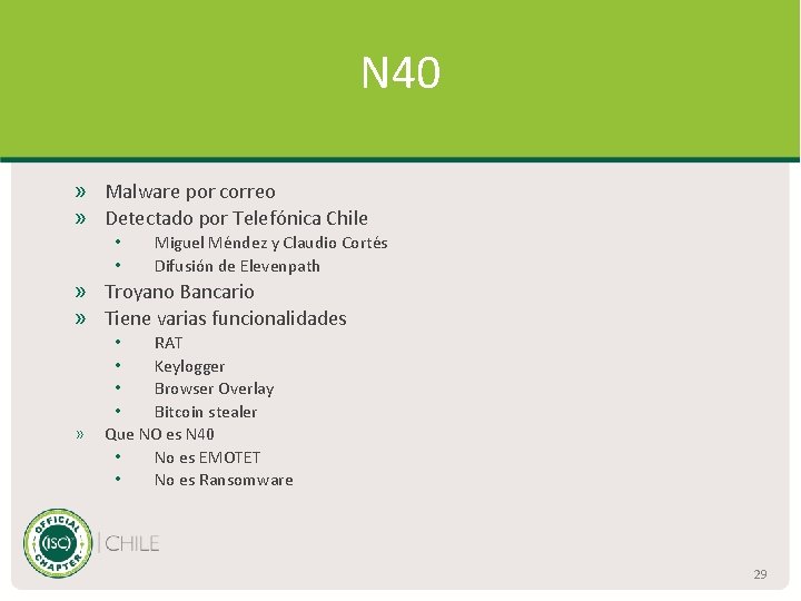 N 40 » Malware por correo » Detectado por Telefónica Chile • • Miguel