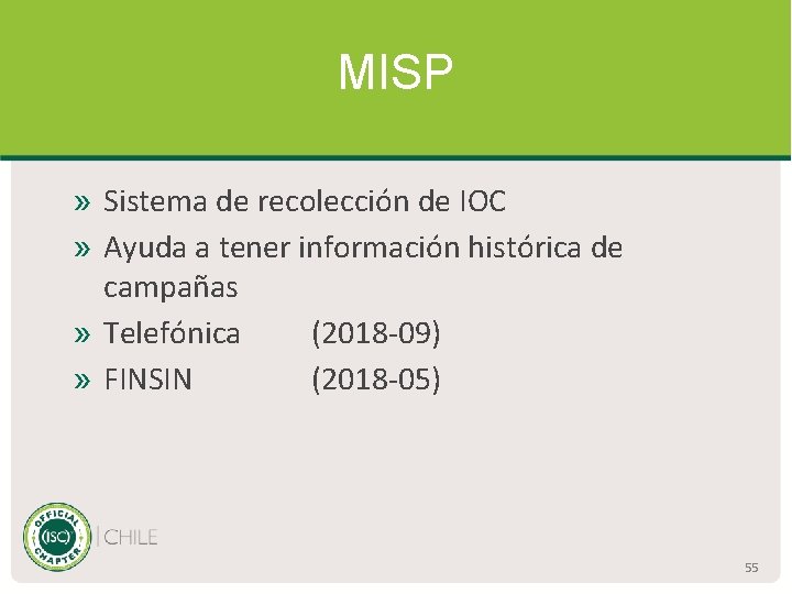 MISP » Sistema de recolección de IOC » Ayuda a tener información histórica de