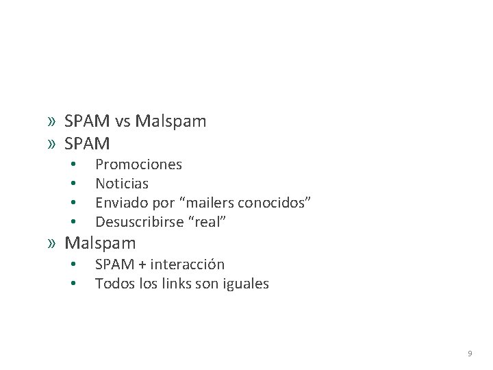 ¿Cómo detectar correo malicioso? » SPAM vs Malspam » SPAM • • Promociones Noticias