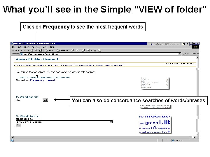 What you’ll see in the Simple “VIEW of folder” Click on Frequency to see