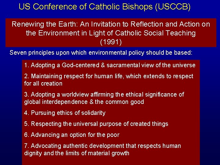 US Conference of Catholic Bishops (USCCB) Renewing the Earth: An Invitation to Reflection and