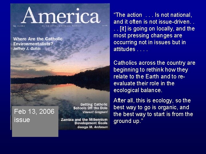 “The action. . . Is not national, and it often is not issue-driven. .