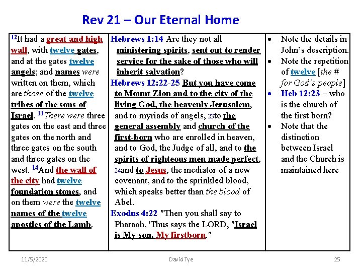 Rev 21 – Our Eternal Home 12 It had a great and high Hebrews