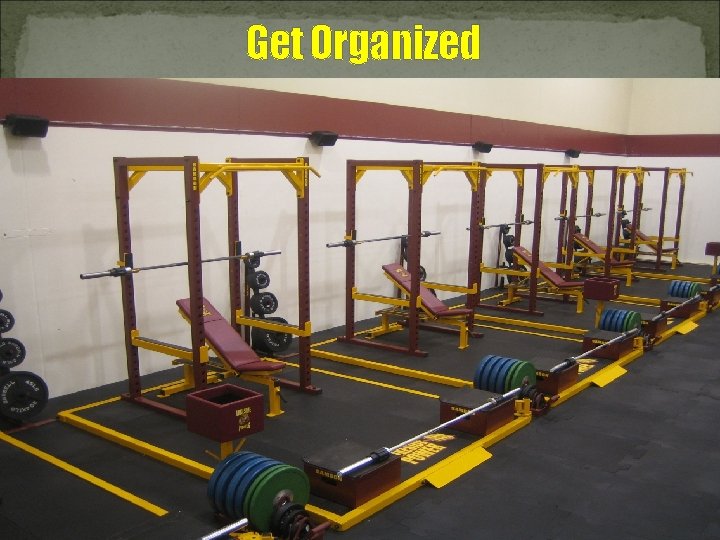Get Organized 