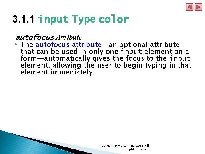 3. 1. 1 input Type color autofocus Attribute The autofocus attribute—an optional attribute that 3. 1. 1 input Type color autofocus Attribute The autofocus attribute—an optional attribute that