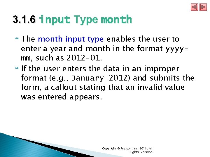 3. 1. 6 input Type month The month input type enables the user to 3. 1. 6 input Type month The month input type enables the user to