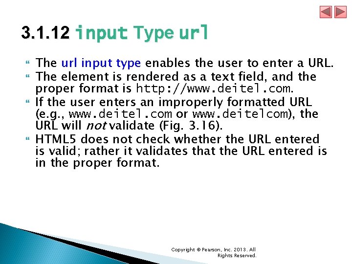 3. 1. 12 input Type url The url input type enables the user to 3. 1. 12 input Type url The url input type enables the user to