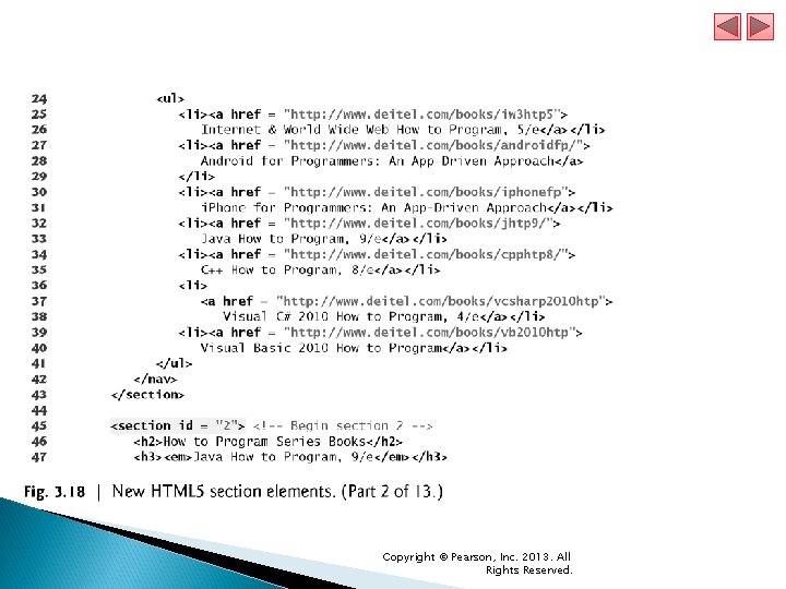 Copyright © Pearson, Inc. 2013. All Rights Reserved. Copyright © Pearson, Inc. 2013. All Rights Reserved.