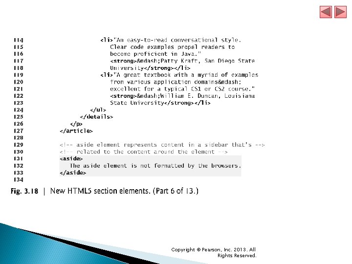 Copyright © Pearson, Inc. 2013. All Rights Reserved. Copyright © Pearson, Inc. 2013. All Rights Reserved.
