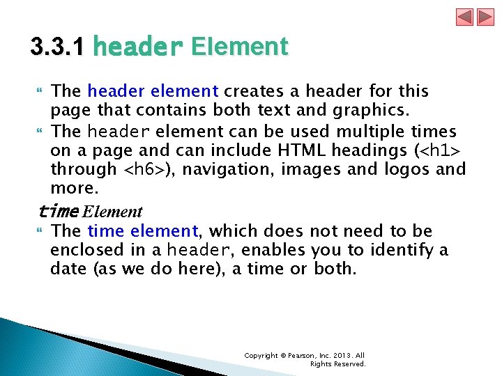 3. 3. 1 header Element The header element creates a header for this page 3. 3. 1 header Element The header element creates a header for this page