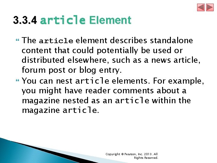 3. 3. 4 article Element The article element describes standalone content that could potentially 3. 3. 4 article Element The article element describes standalone content that could potentially