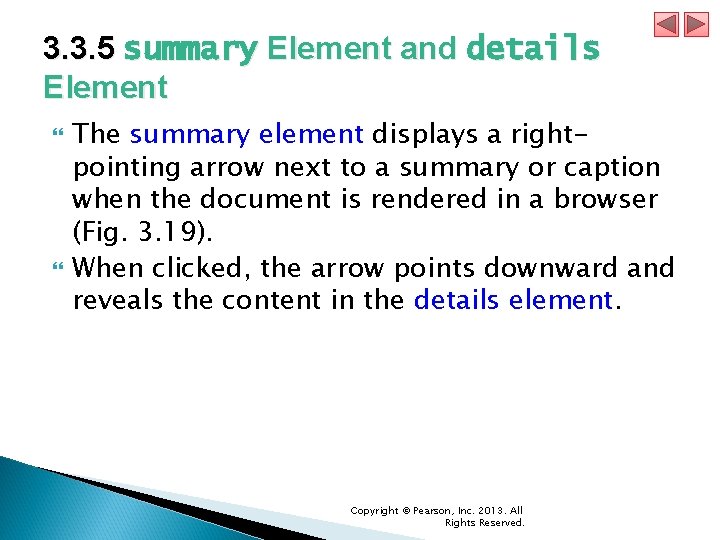 3. 3. 5 summary Element and details Element The summary element displays a rightpointing 3. 3. 5 summary Element and details Element The summary element displays a rightpointing