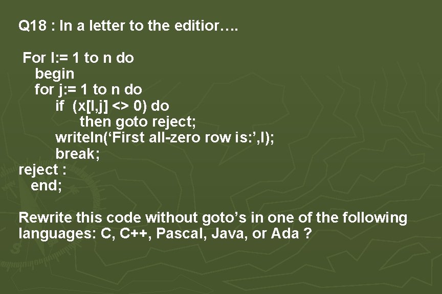 Q 18 : In a letter to the editior…. For I: = 1 to Q 18 : In a letter to the editior…. For I: = 1 to