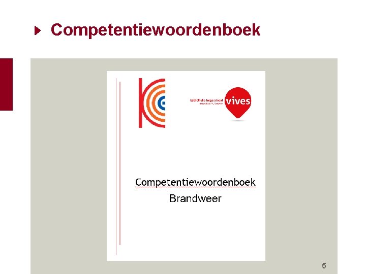 Competentiewoordenboek 5 Competentiewoordenboek 5
