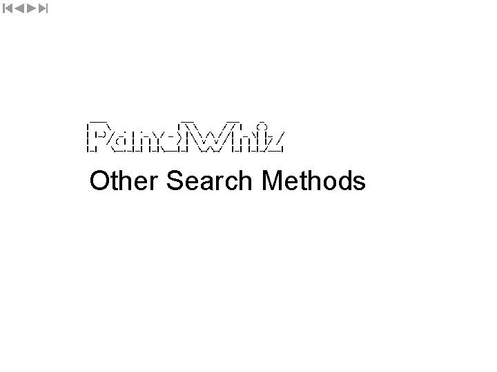 Other Search Methods 