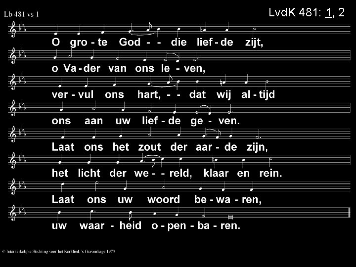 Lvd. K 481: 1, 2 