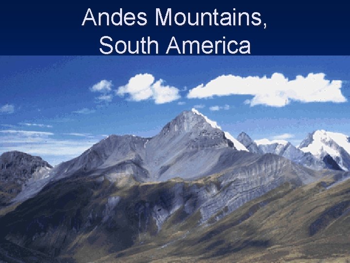 Andes Mountains, South America 