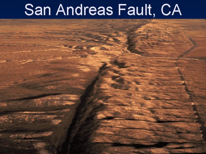 San Andreas Fault, CA 