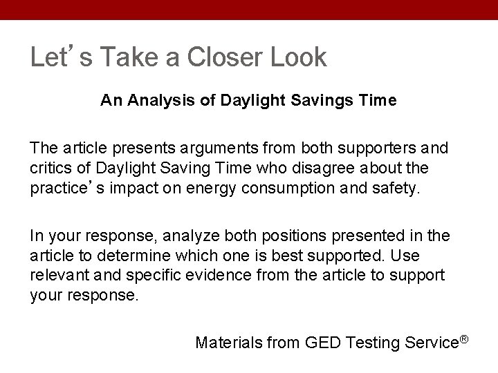 Let’s Take a Closer Look An Analysis of Daylight Savings Time The article presents Let’s Take a Closer Look An Analysis of Daylight Savings Time The article presents