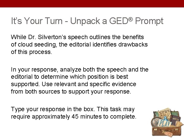 It’s Your Turn - Unpack a GED® Prompt While Dr. Silverton’s speech outlines the It’s Your Turn - Unpack a GED® Prompt While Dr. Silverton’s speech outlines the