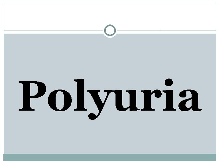 Polyuria 