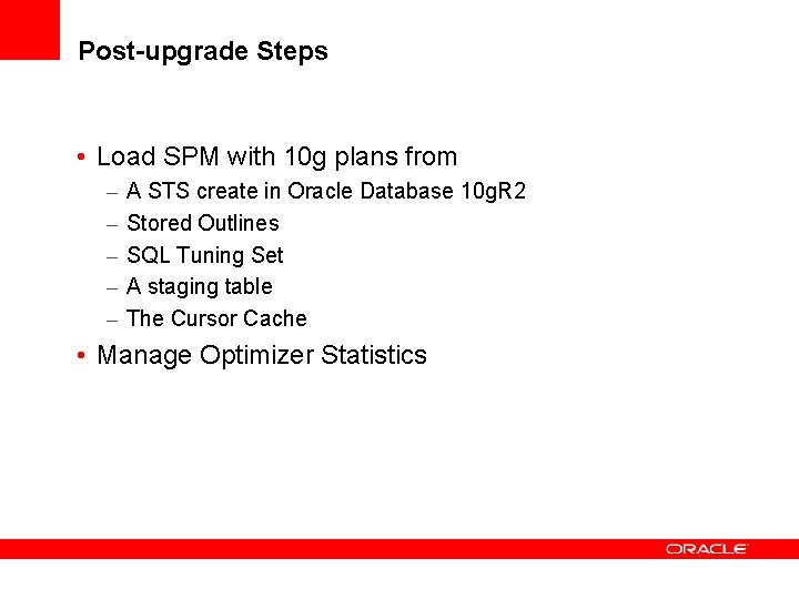 Post-upgrade Steps • Load SPM with 10 g plans from – – – A