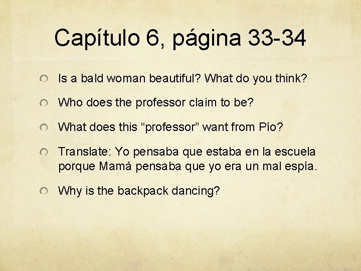 Capítulo 6, página 33 -34 Is a bald woman beautiful? What do you think?