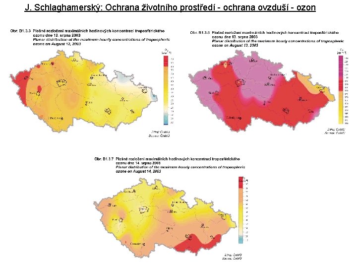 J. Schlaghamerský: Ochrana životního prostředí - ochrana ovzduší - ozon 