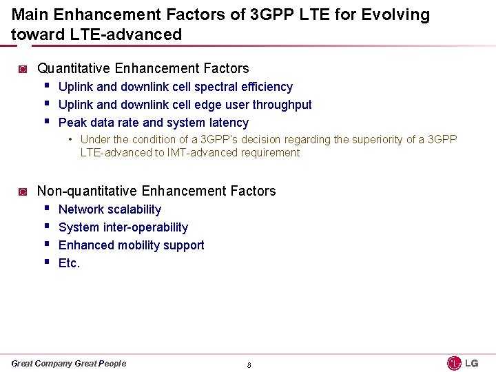 Main Enhancement Factors of 3 GPP LTE for Evolving toward LTE-advanced ◙ Quantitative Enhancement