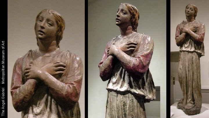The Angel Gabriel Metropolitan Museum of Art 