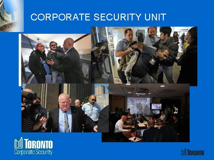 CORPORATE SECURITY UNIT 