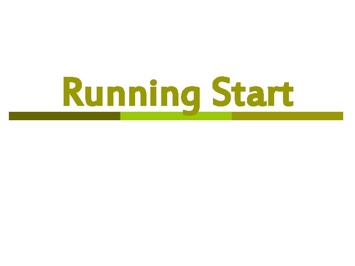 Running Start 