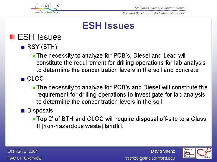 ESH Issues RSY (BTH) The necessity to analyze for PCB’s, Diesel and Lead will