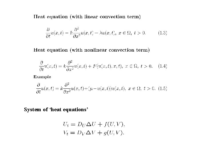 System of ‘heat equations’ System of ‘heat equations’