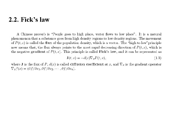 2. 2. Fick’s law 2. 2. Fick’s law