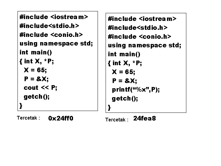 #include <iostream> #include<stdio. h> #include <conio. h> using namespace std; int main() { int