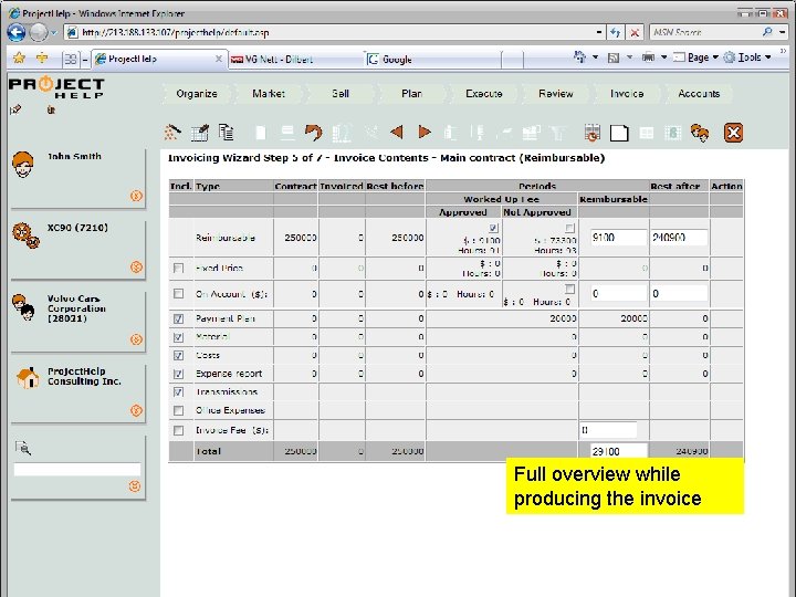 Full overview while producing the invoice Professional Services Automation Full overview while producing the invoice Professional Services Automation
