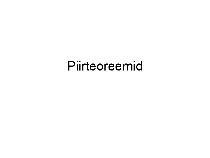 Piirteoreemid 
