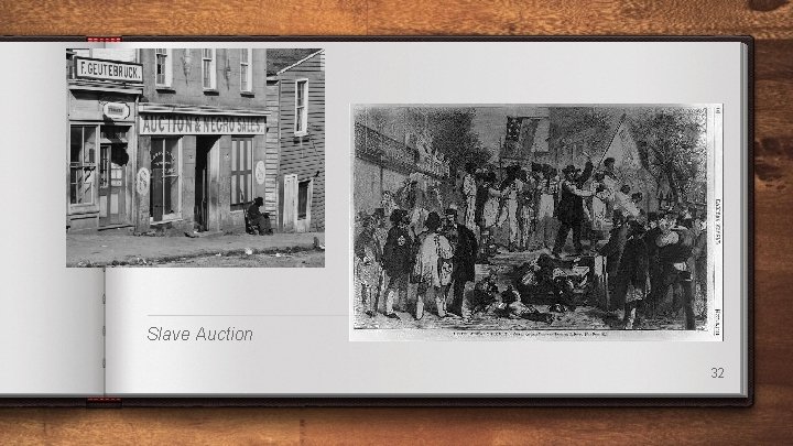 Slave Auction 32 Slave Auction 32