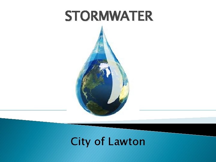 STORMWATER City of Lawton 